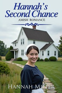 Miller, H: Hannah's Second Chance