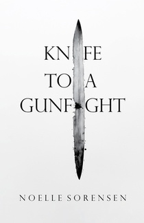 A Knife to a Gunfight