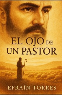 El Ojo de un Pastor
