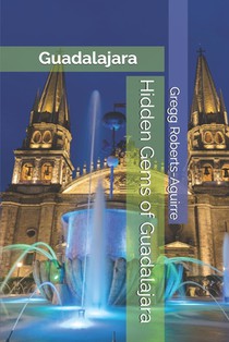 Hidden Gems of Guadalajara: Panache Guadalajara