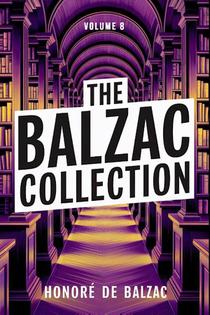 The Balzac Collection - Volume 8