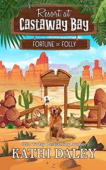 Resort at Castaway Bay: Fortune or Folly