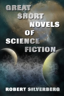 Great Short Novels of Science Fiction