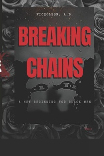 Nicholson, A: Breaking Chains
