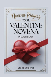 Novena to St. Valentine: 