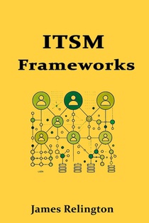 Introduction to IT Service Management (ITSM) Frameworks