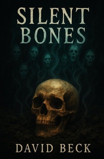 Silent Bones