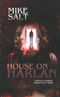 The House on Harlan: A Linkville Horror Series