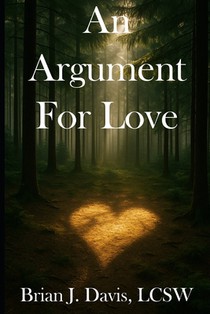An Argument For Love