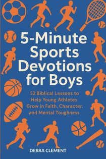 Clement, D: 5-Minute Sports Devotions for Boys
