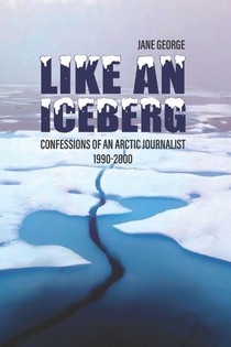 George, J: Like an iceberg