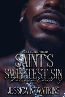 The Cartier Cartel 3: Saint's Sweetest Sin