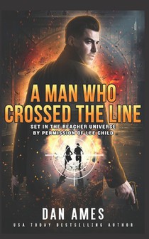The Jack Reacher Cases (A Man Who Crossed The Line)