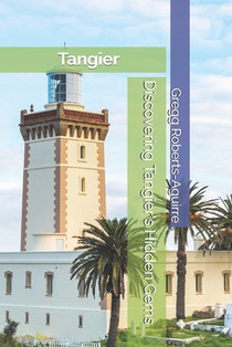 Discovering Tangier's Hidden Gems: Panache Tangier