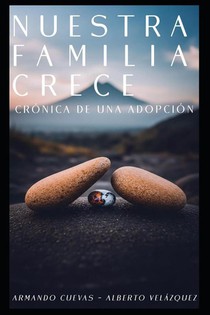 Velazquez, A: Nuestra Familia Crece