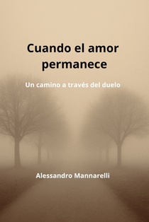 Mannarelli, A: Cuando el amor permanece