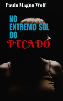 No Extremo Sul Do Pecado