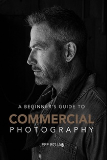A Beginner's Guide to Commercial Photography