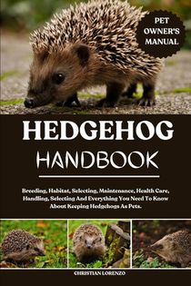 Lorenzo, C: HEDGEHOG HANDBOOK