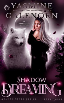 Shadow Dreaming: An Urban Fantasy Adventure