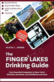 L. Jones, A: Finger Lakes Drinking Guide