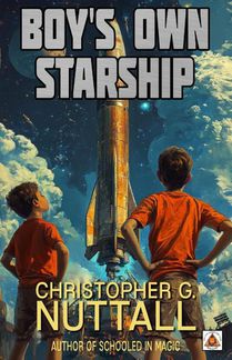 Nuttall, C: Boy's Own Starship
