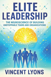 Lyons, V: Elite Leadership
