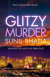 Glitzy Murder: A Prem Pilot Detective Thriller (Book 1)