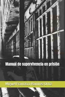 Manual de supervivencia en prisión