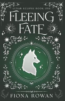 Rowan, F: Fleeing Fate