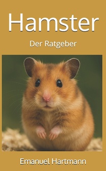 Hamster: Der Ratgeber