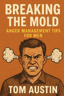 Austin, T: Breaking the Mold