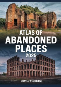 Westbrom, Q: Atlas of Abandoned Places 2025