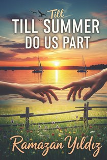 Till Summer Do Us Part