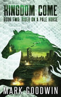 Rider on a Pale Horse: A Post-Apocalyptic Saga of the End Times
