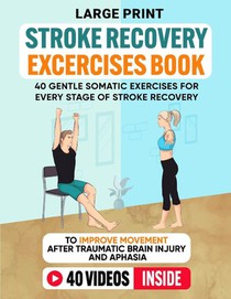 Light, L: Stroke Recovery Exercises Book (Large Print)