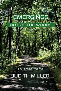 Emergings Out of the Woods: Collected Poetry