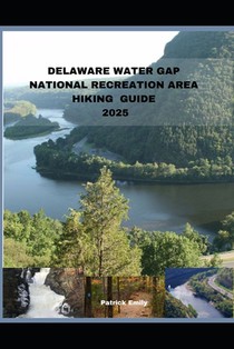 Delaware Water Gap National Recreation Area Hiking Guide 2025