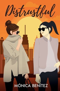 Distrustful: A Sapphic Enemies-to-Lovers Romance