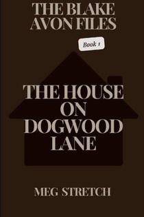 The House On Dogwood Lane