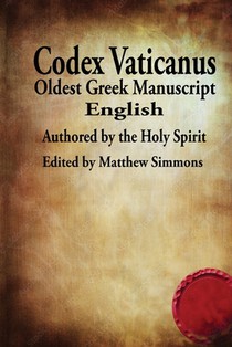 The Codex Vaticanus: New Testament-Oldest Manuscript (English)