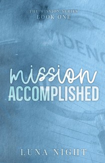 Mission Accomplished