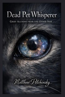 Dead Pet Whisperer