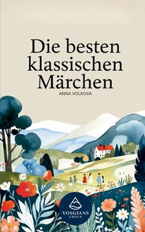 Die besten klassischen Märchen