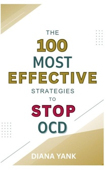 The 100 Most Effective Strategies to Stop OCD