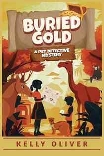 Buried Gold, A Fun-Filled Mystery for Kids