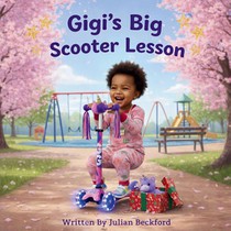 Gigi's Big Scooter Lesson