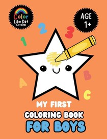 My First Coloring Book For Boys