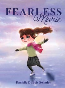 FEARLESS Marie