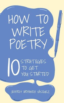 How to Write Poetry